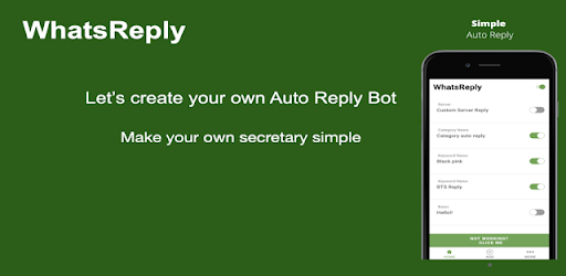 WhatsReply for Auto Reply