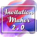 Cover Image of Скачать Invitation Maker 2.0 1.0 APK