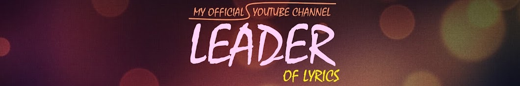 Leader Of Lyrics Banner