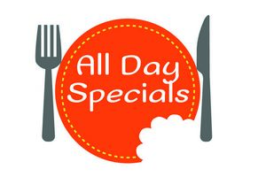 All Day Specials