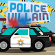 Download Police Villain 2 For PC Windows and Mac 1.0