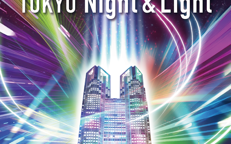 TOKYO Night & Light