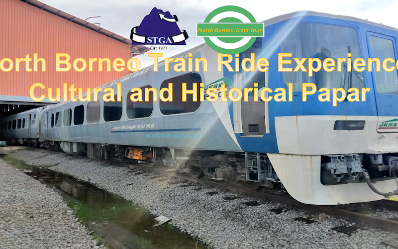 North Borneo Train Tour