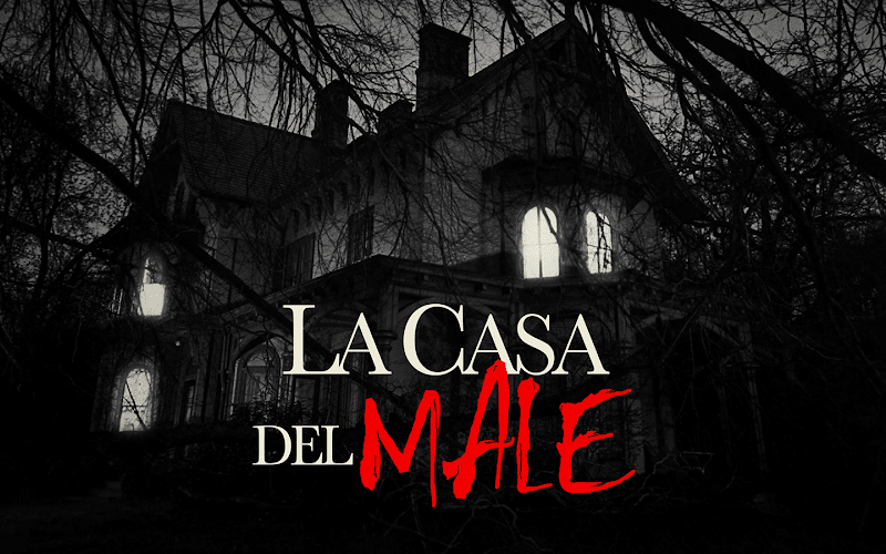 LA CASA DEL MALE - Escape Room Roma