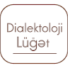 Dialektoloji lüğət icon