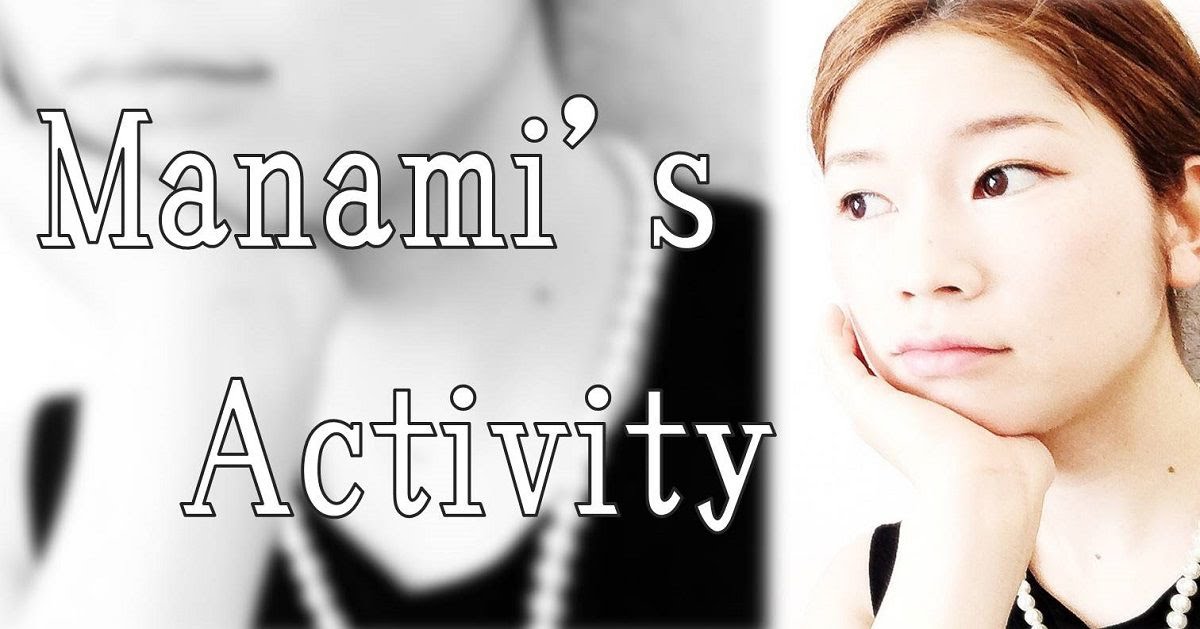 Manami's Activity