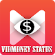 Download Vidmoney status video - Status for WhatsApp, Share For PC Windows and Mac