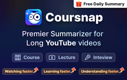 Coursnap - Summarizer for Long YouTube Videos small promo image