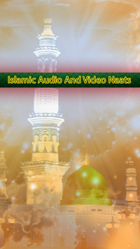 Islamic Naats Audio Video