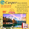 Smart Tivi Casper 4K 58 Inch 58Ux5200 Uhd