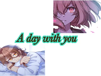 A day with you（君との一日）