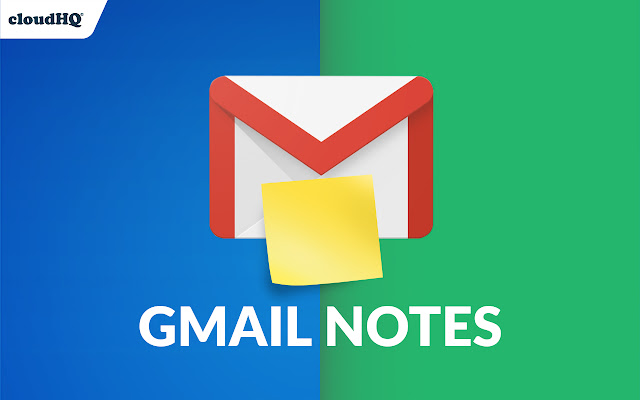 Gmail Notes by cloudHQ