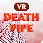 VR Death Pipe 3D Apk