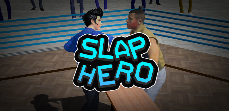 Slap Hero For Slap King Game