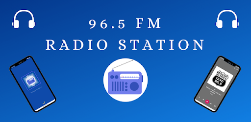 96.5 FM Radio Station Online
