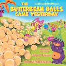 The Butterbean Balls Came Yesterday cover