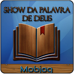 Cover Image of 下载 Show da Palavra de Deus 27.01.017.0 APK