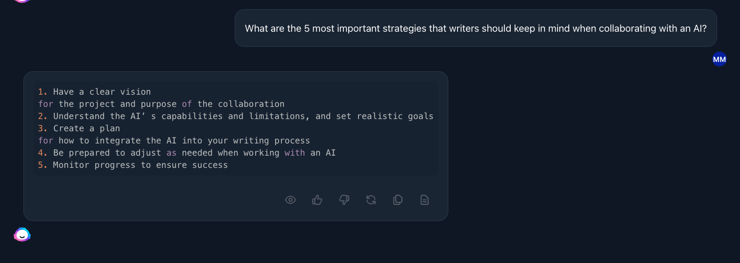 A screenshot of Jasper, a generative AI, giving five tips for writing with AI: 1. Have a clear vision for the project and purpose of the collaboration. 2. Understand the AI's capabilities and limitations, and set realistic goals. 3. Create a plan for how to integrate the AI into your writing process. 4. Be prepared to adjust as needed when working with an AI. 5. Monitor progress to ensure success.