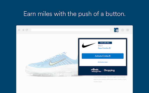 Earn miles with the push button. 