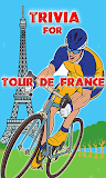 Trivia For Tour de France - World Pro Cy