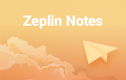 Notes – Organize your Zeplin Comments Preview image 0