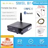 Quà Tặng Trị Giá 399K - Smsl Audio B1 - Bộ Dac Giải Mã Âm Thanh Bluetooth 4.2 Nfc Aptx S.m.s.l B1 - Dac Bluetooth 4.2 & Nfc, Aptx. - Dac Bluetooth 4.2 & Nfc, Aptx, Smsl Audio B1 - Hàng Chính Hãng