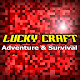 Lucky Craft: House Crafting Adventure & Survival