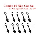Combo 10 Nắp Cao Su Cho Jack Nguồn Dc - 022B / Dc - 099