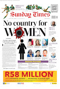 The Sunday Times front page published ahead of Women's Day mourned those lost to the scourge of gender-based violence.