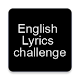 Download english lyrics challenge For PC Windows and Mac 1.0