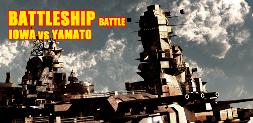 戦艦決戦 戦艦大和 Vs 戦艦アイオワ Aplicații Pe Google Play