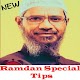 Download Ramadan Tips from Dr Zakir Naik  2018 For PC Windows and Mac 1.0