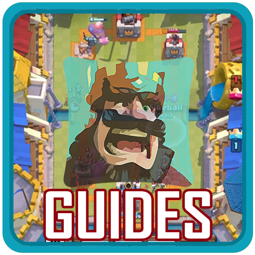 Guides Clash Royale