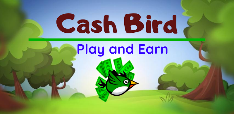 CashBird - Earn Money By Playing Game