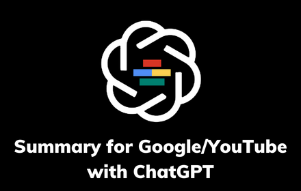 Summary with ChatGPT for Google and YouTube small promo image