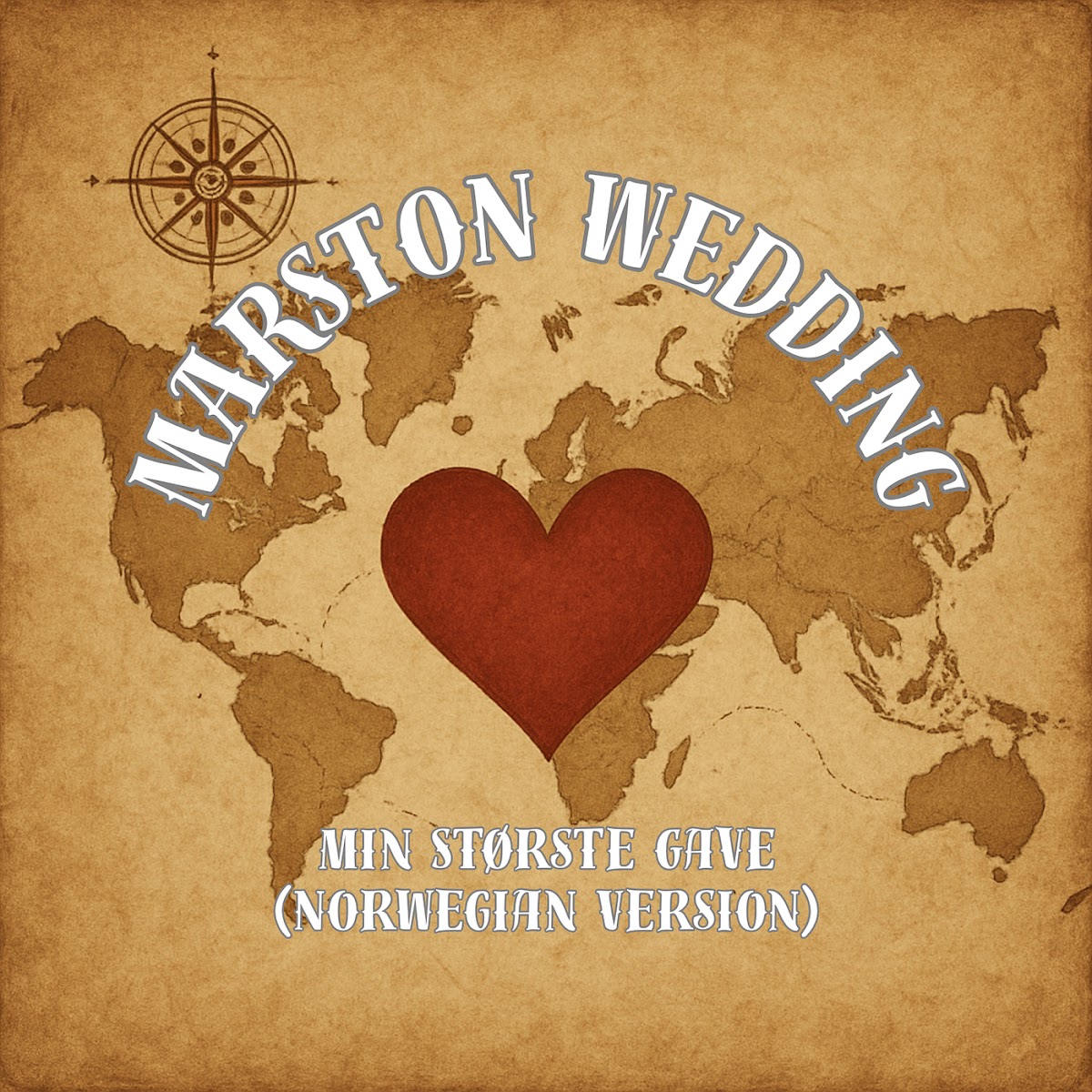 Min Største Gave (Norwegian Version)