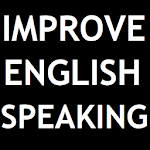 Cover Image of Download IMPROVE ENGLISH SPEAKING 1.2 APK