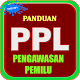 Download PANDUAN PPL For PC Windows and Mac 1.0