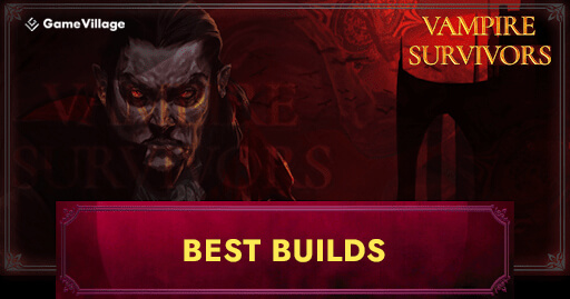 Vampire-Survivors-Best-Builds