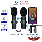 Micro Thu Âm Không Dây Cài Áo Gutek K9 Khử Tiếng Ồn Để Livestream Livetream Ghi Âm Phát Trực Tiếp Quay Video