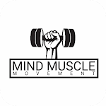 Cover Image of ダウンロード Mind Muscle and Movement 5.6.7 APK