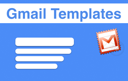 Email templates for Gmail chrome extension