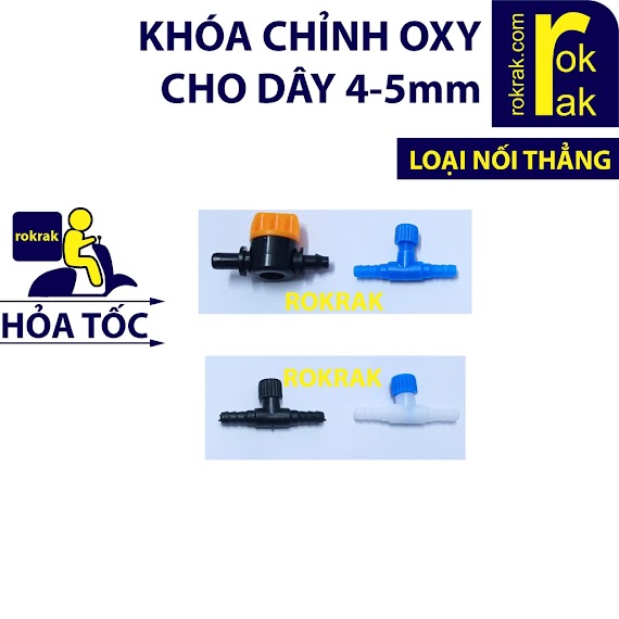 Khóa Oxy Thẳng Van Khóa Điều Chỉnh Khí Cho Dây 4 - 5Mm Nhiều Loại