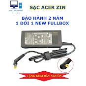 Sạc Laptop Acer Zin 19V - 3.42A 65W/ 19V - 4.74A 90W, 5.5 X 1.7Mm Bảo Hành 2 Năm