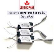 Driver Đèn Led Âm Trần Ốp Trần 9W 12W 18W 24W, Tăng Phô Chấn Lưu Đèn Led Âm Ốp Trần