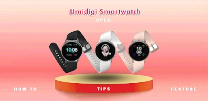 Umidigi Smart Watch App Guide for Android - Free App Download