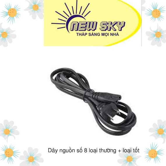 Dây Nguồn Số 8 (Loại Thường + Tốt)