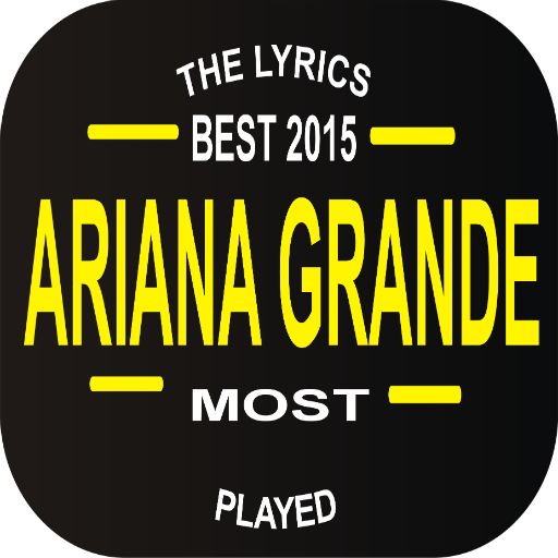 Ariana Grande Top Lyrics