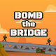 Bomb The Bridge Game New Tab
