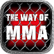 The WAY of MMA